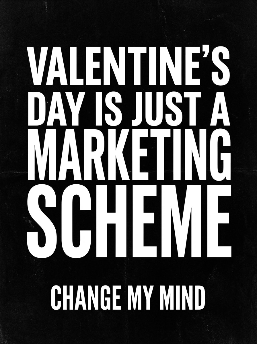 Valentine's Day Marketing Scam Meme