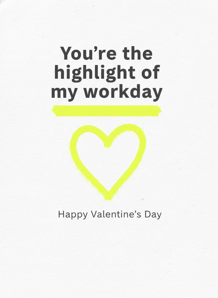 Highlight Workday Valentine Card