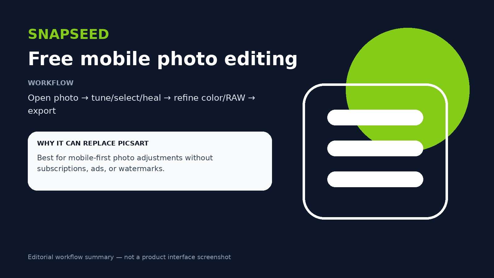 Snapseed workflow summary for free mobile photo editing as a Picsart alternative