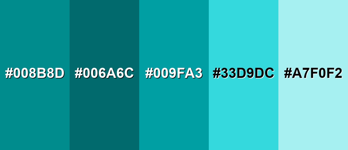shades and variations of dark-turquoise-color