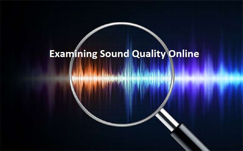 learning-the-art-of-online-sound-quality